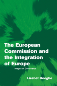The European Commission and The Integration of Europe: Images of Governance